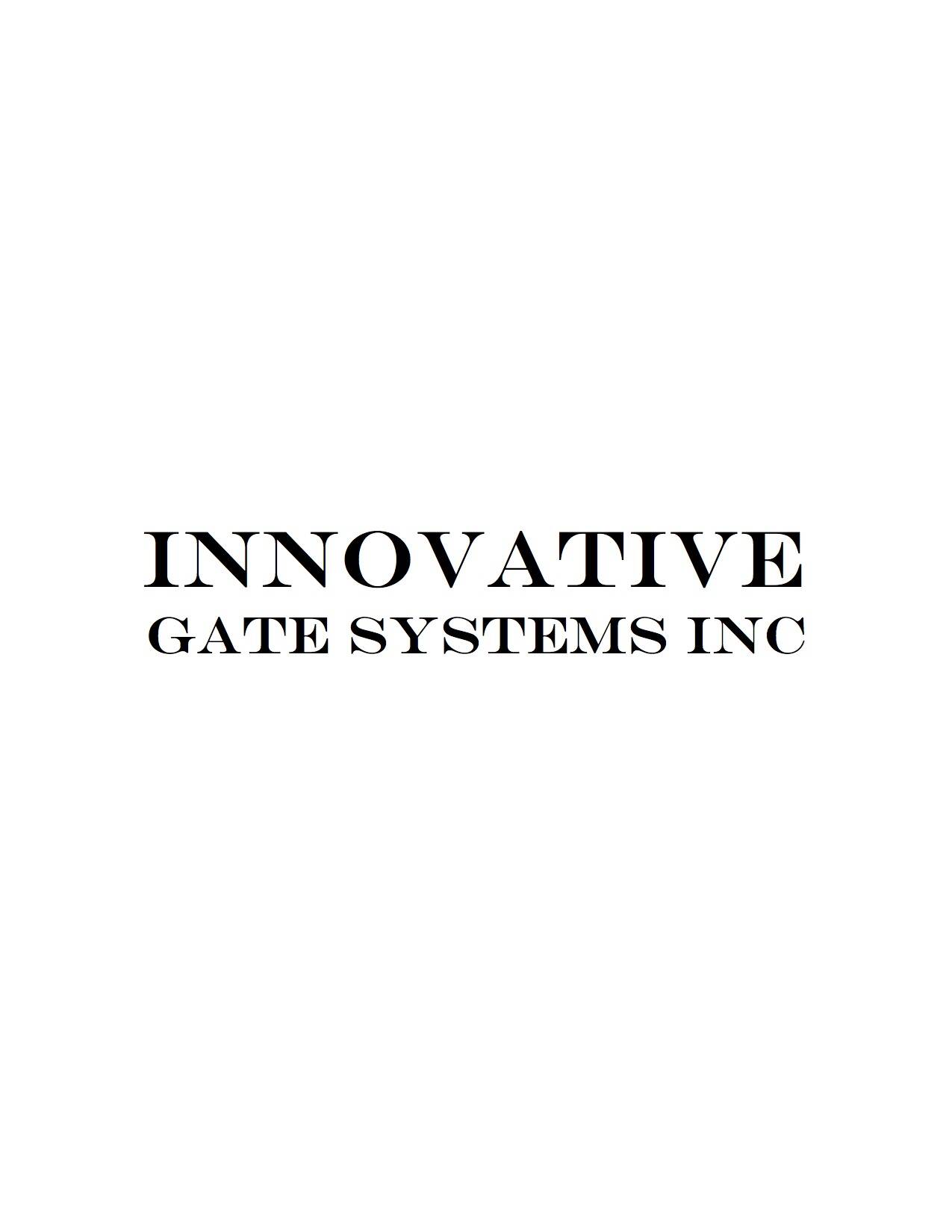 INNOVATIVE GATE SYSTEMS